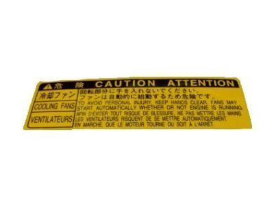 Lexus 16793-46010 Label, Cooling Fan Caution