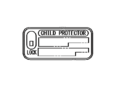Lexus 69339-12010 Plate, Child Protect