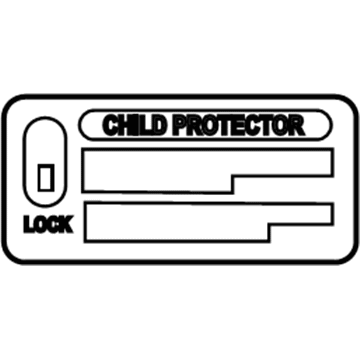 Lexus 69339-AA020 Label, Child Protector Information