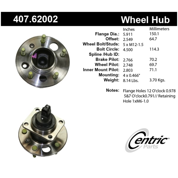 Centric Premium™ Rear Passenger Side Non-Driven Wheel Bearing and Hub Assembly 407.62002