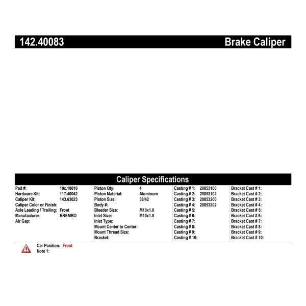 Centric Posi Quiet™ Loaded Front Passenger Side Brake Caliper 142.40083