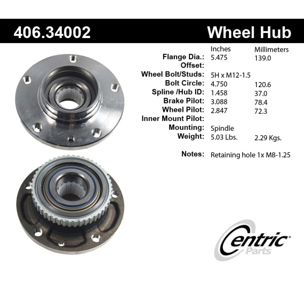 Centric C-Tek™ Front Driver Side Standard Non-Driven Wheel Bearing and Hub Assembly 406.34002E
