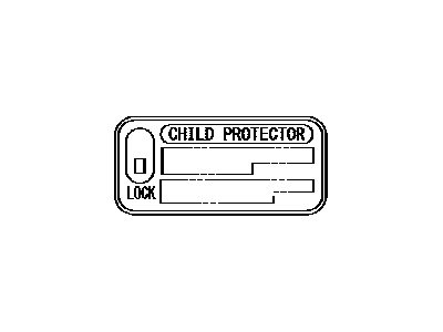 Toyota 69339-33040 Child Lock Label